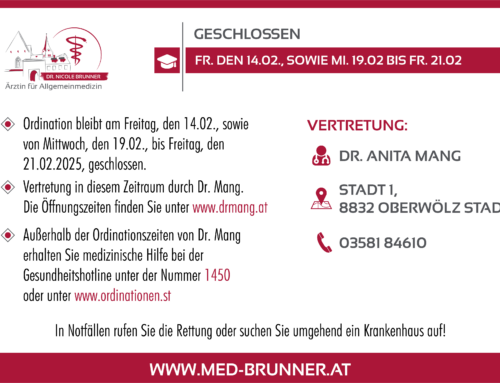 ORDINATION FR. DEN 14.02. SOWIE MI. 19.02. BIS FR. 21.02.2025 GESCHLOSSEN